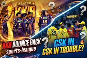 CSK vs KKR